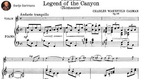 Charles Wakefield Cadman - Legend of the Canyon, Op. 68 (1920)