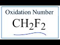 Oxidation States and Numbers in CH2F2