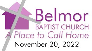 Thankful for a Secure Salvation (1 John 5:11-13) - November 20, 2022 - Belmor Baptist Church Sermon
