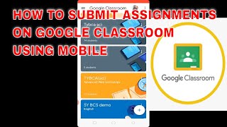 How to submit assignments on google classroom using mobile screenshot 3