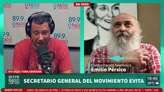 Emilio Pérsico - Secretario General del Movimiento Evita | No Dejes Para Mañana
