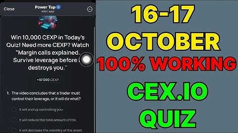 Cex.IO Quiz Answers Today 16 & 17 October | Cex.io Daily Quiz | Cex io daily combo |