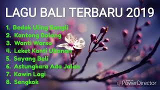 LAGU BALI hits 2019