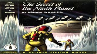 The Secret of the Ninth Planet ♦ By Donald Wollheim ♦ Science Fiction ♦ Full Audiobook