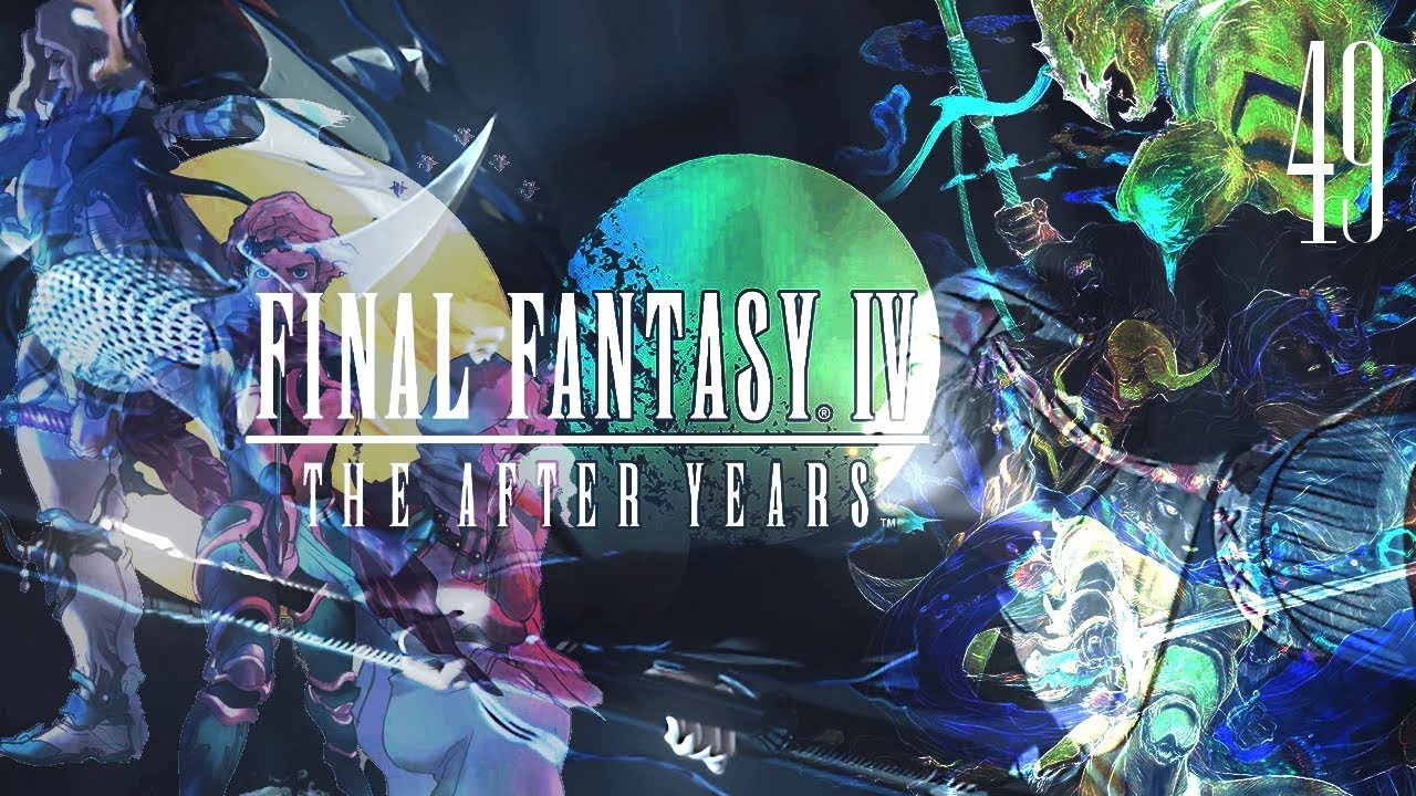 Final Fantasy IV: The After Years - 49 - Elemental boss rush!
