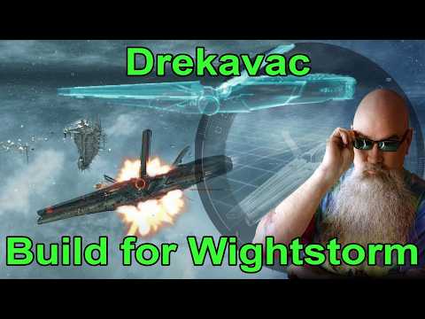 Drekavac Build for Wightstorm - EVE Online 2090