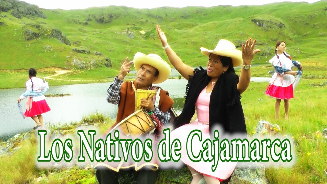 LOS NATIVOS DE CAJAMARCA-2017- EL AGUA ES VIDA-OFICIAL - YouTube