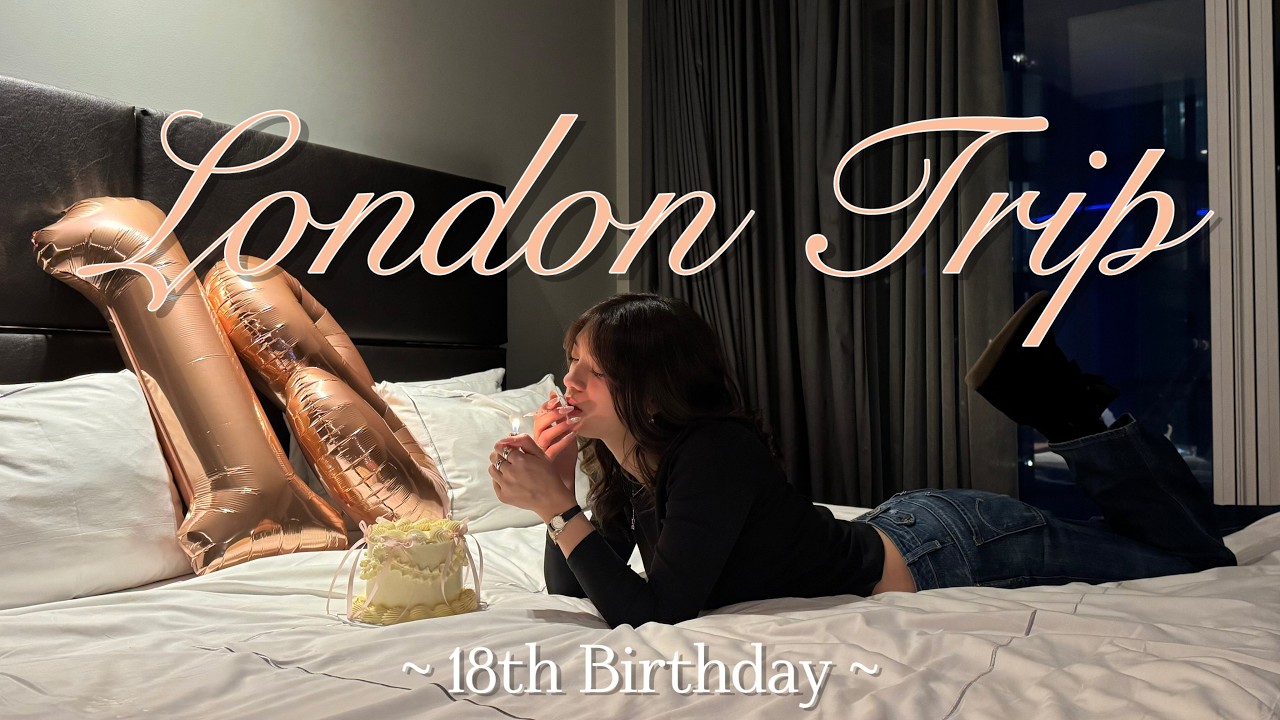 London Vlog 💂🏼‍♂🇬🇧  - London birthday trip with friends | Video Diaries 📸