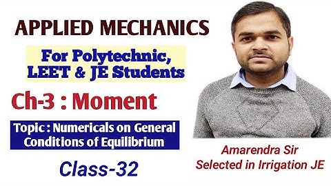 Applied Mechanics | Polytechnic Classes | Leet Classes | Ch-3 Moment | Class-32
