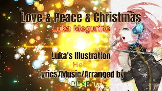Love & Peace & Christmas
