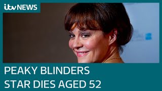 'Beautiful and mighty' Peaky Blinders actress Helen McCrory dies aged 52 | ITV News