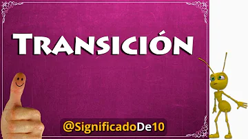 ¿Qué significa que alguien está en transición?