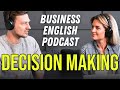 8 Must-Know Phrases for Decision Making in English - Real Workplace Dialogues [BEL220]