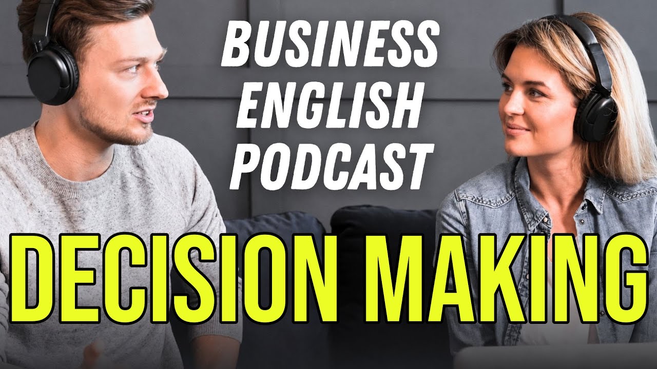 8 Must-Know Phrases for Decision Making in English - Real Workplace Dialogues [BEL220]