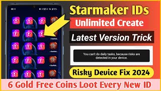 starmaker risky device fix 2024| how to create starmaker working ids trick 2024 | sm id create trick