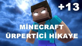 +13 MİNECRAFT'TA YAŞANMIŞ GERÇEK BİR OLAY Resimi