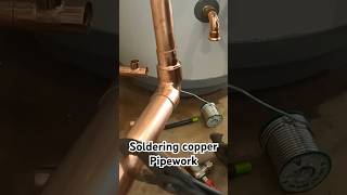 SOLDERING COPPER PIPE… #plumbing #shorts #diy