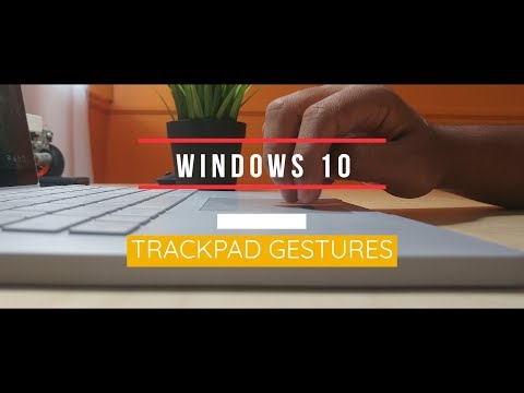 Track pad Gestures Windows 10
