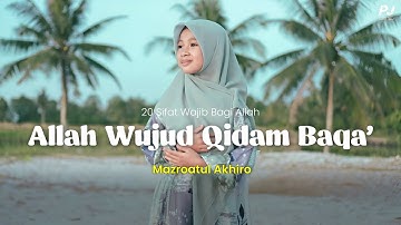 SIFAT WAJIB ALLAH | WUJUD WIDAM BAQA