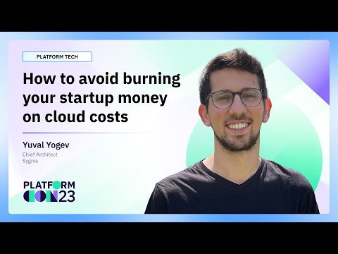 How to avoid burning your startup money on cloud costs | PlatformCon 2023 Episode cover