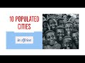 Top 10 Highly Populated Cities in African