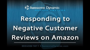 Amazon How To: Responding to Negative Customer Reviews