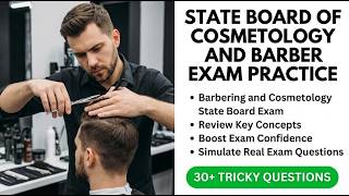 Barbering and Cosmetology State Board Exam Practice Test Review: Master Core Theory Questions Part 1