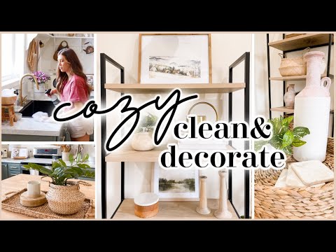 COZY CLEAN AND DECORATE WITH ME | NEUTRAL COTTAGE FARMHOUSE DECORATING IDEAS 2022