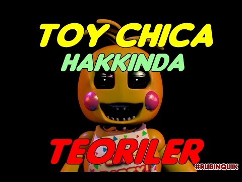 Türkçe - Five Nights at Freddy's 2 - Toy Chica Hakkında GİZEMLER - #RubinQuik