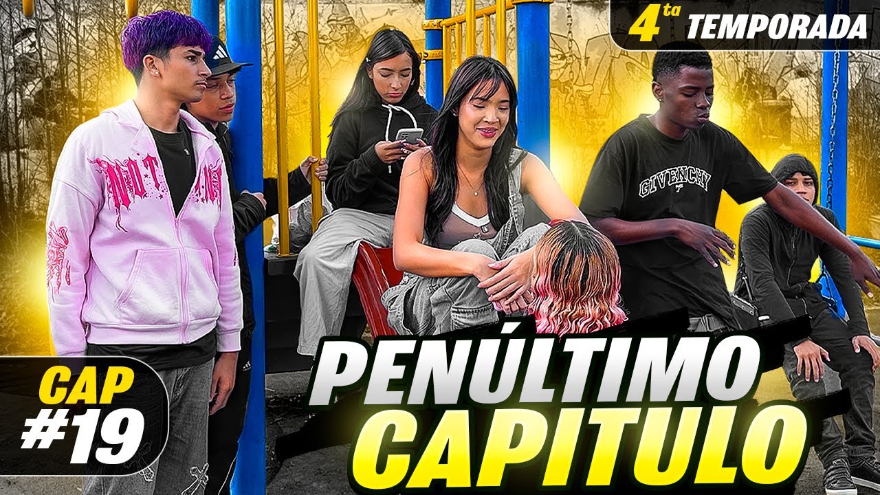 Penúltimo Capítulo❤️(CUARTA TEMPORADA)