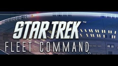 Star Trek Fleet Command  ep 1 (just starting up)