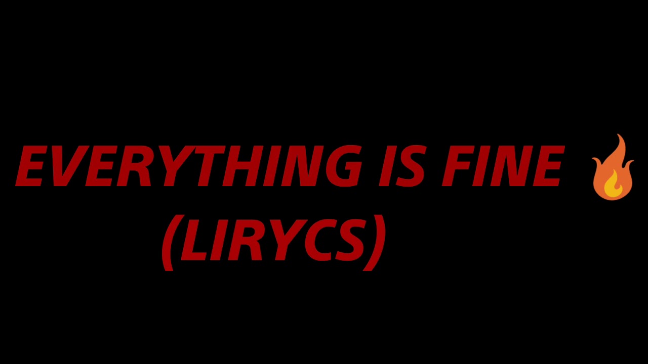 SCARLXRD EVERYTHING IS FINE (Lyrics 🔥). YouTube