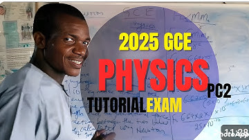 2025 GCE PHYSICS  Exam / P2 WAEC Exam  tutorial Neco /Waec 