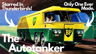 The Autotanker: BP's Lost Tanker Of Tomorrow!