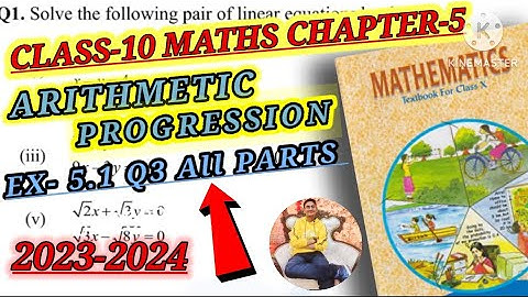 Class 10 maths chapter-5 ( arithmetic progression) exercise 5.1 question-3 All parts