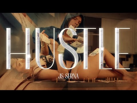 JS SERNA- HUSTLE (Video Oficial) PROD BY: MONEYMAKERS #Gansterplanet