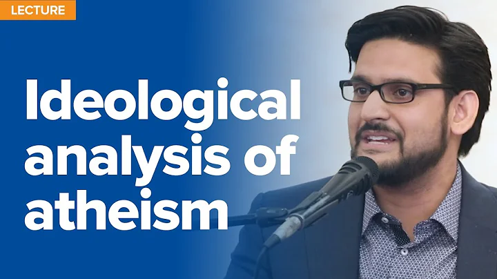 Ideological Analysis of Atheism | Lecture by Dr. N...
