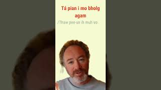 How to say &#39;I have a pain in my stomach&#39; in Irish. #bitesizeirish