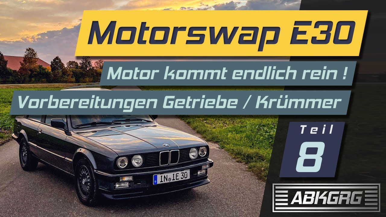 E30 Motorswap | M50B25TÜ einpassen | Krümmer anpassen | Getriebe anflanschen