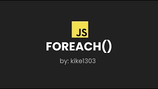 Método iterativo FOREACH | Javascript
