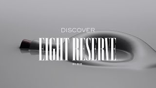 Discover Eight Reserve by 818