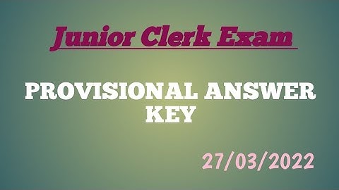 Junior Clerk Examination Provisional Answer key.Ep:358