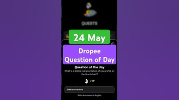 Dropee Question of Day Code 24 May | Dropee Question of Day | Dropee Today Question of Day