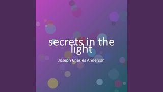 secrets in the light