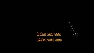 lab 1 task 8 learn css Inline , internal and external css