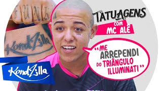 Tatuagens do MC Alê - Não Paguei Nenhuma (KondZilla)