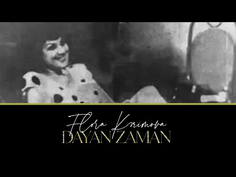 Flora Kərimova — Dayan Zaman | 1981