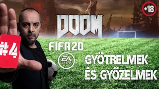 Gyötrelmek és győzelmek I FIFA 20-Doom I TWITCH LIVE összefoglaló #4