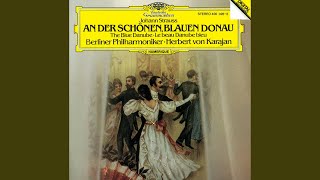 J. Strauss II: An der schönen blauen Donau, Waltz, Op. 314