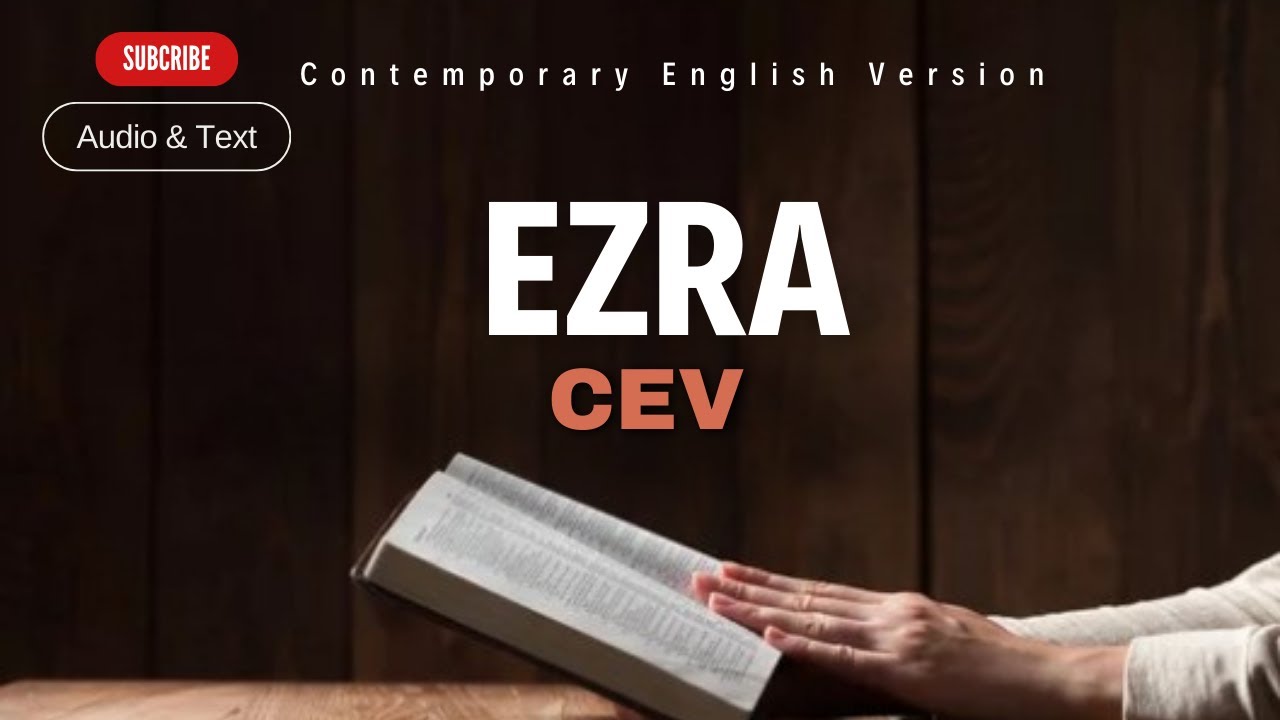 Audio Bible: EZRA (Contemporary English Version) With Text - YouTube